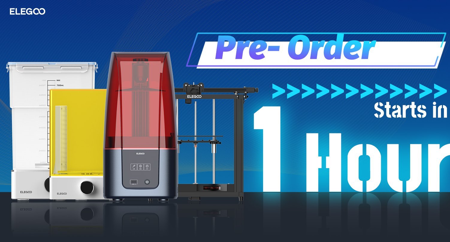 The New Machines Pre Order initiates in ONE hour! ELEGOO Official