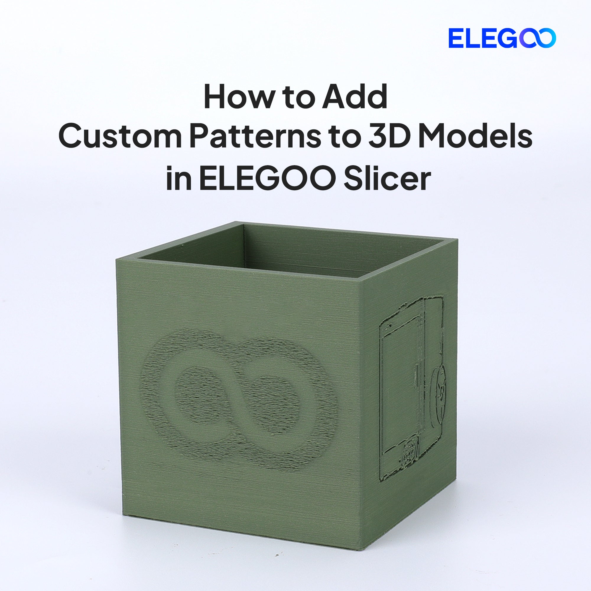 How to Add Custom Patterns to 3D Models in ELEGOO Slicer