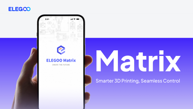 Elegoo's Matrix App Now Live, Designed for Smarter 3D Printing Anytime, Anywhere