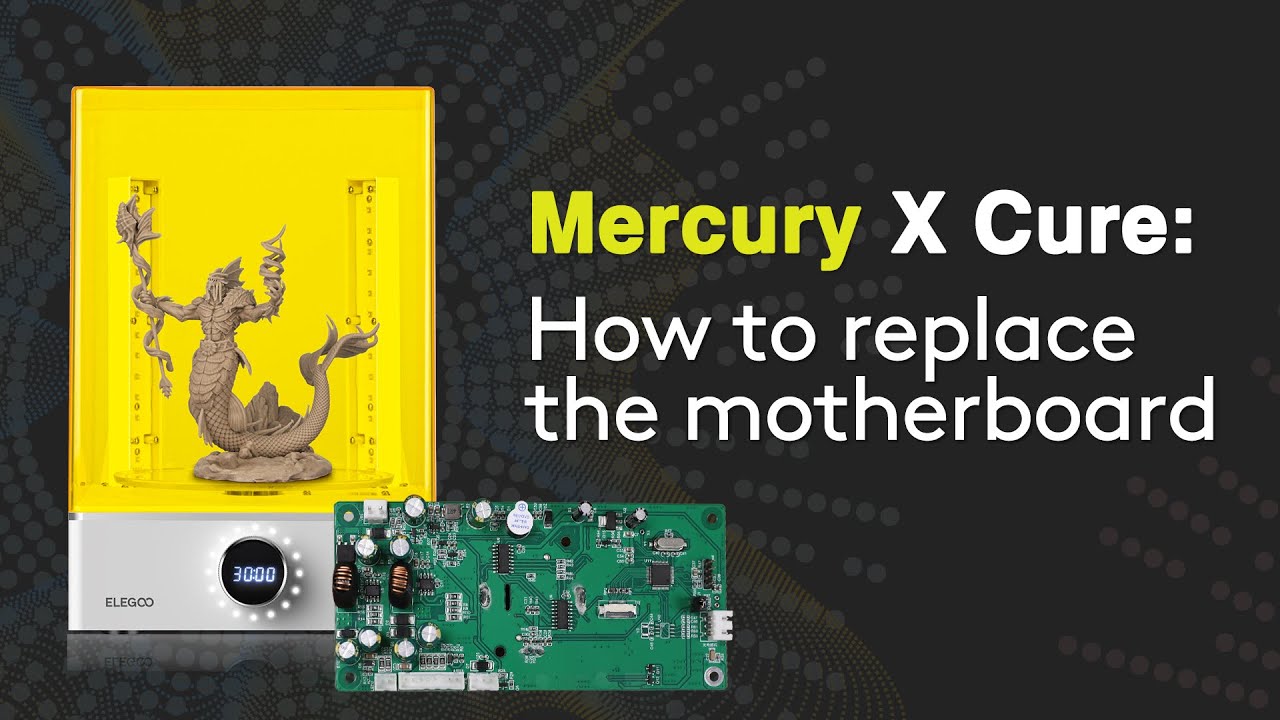 ELEGOO Mercury X Bundle: How to replace the motherboard