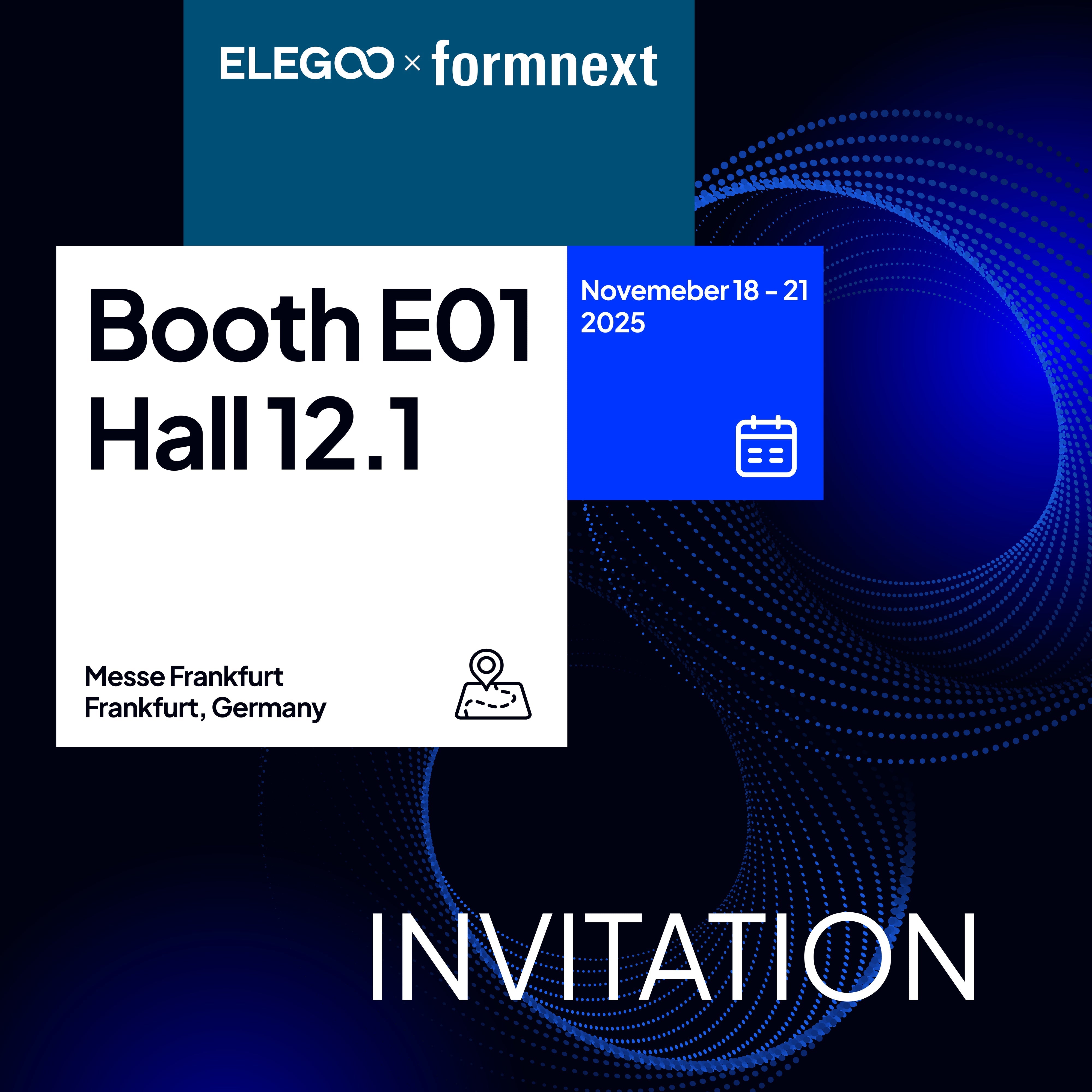 Discover Innovation with ELEGOO at Formnext 2025 – Booth 12.1-E01