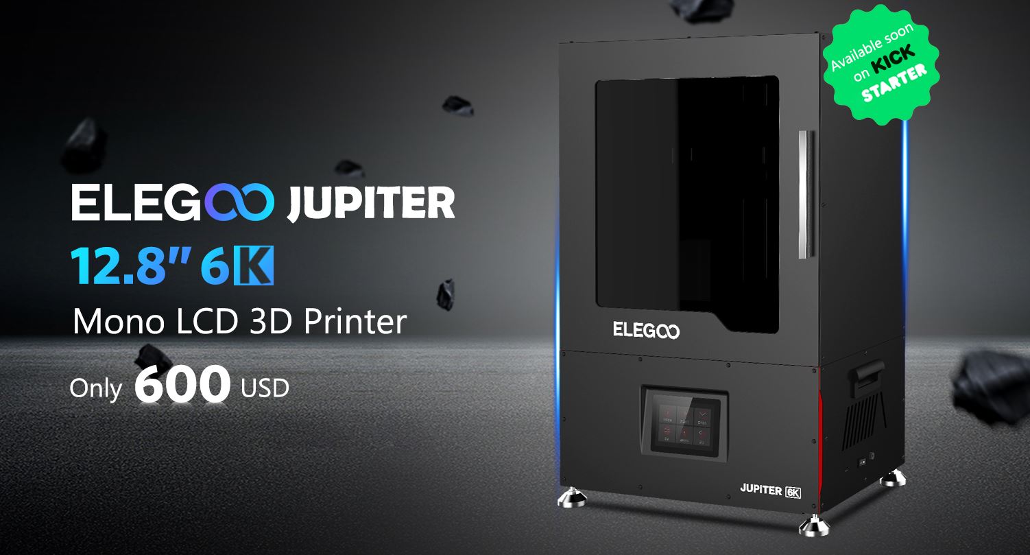New Release- ELEGOO Jupiter 12.8'' 6K Mono LCD 3D Printer